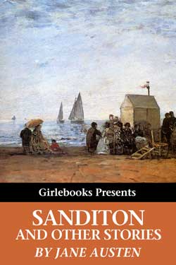 Sanditon and Other Stories, GirleBooks