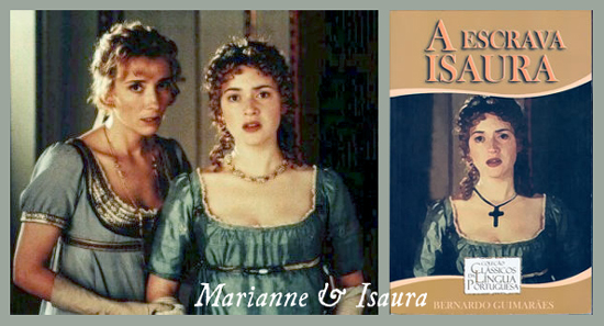 Marianne Dashwood & Escrava Isaura